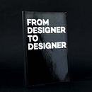 From Designer to Designer . % Luiso Vazquez tarafından hazırlanan Editör, al Tasarım, Ve Grafik Tasarım projesi - 05.23.2018