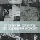 El extraño incidente del matrimonio O´connor. Film, Video, and TV project by Jesús López Alarcón - 06.18.2014