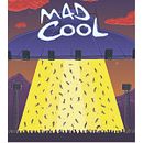 Poster para la Mad Cool gallery. Graphic Design, and Traditional illustration project by Daniel Hidalgo Sartori - 07.31.2018