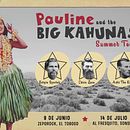 Cartel para la gira manchega (y lo que venga) de Pauline & The Big Kahunas. Poster Design project by Paula de Aguirre García - 08.07.2018