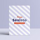 Una guía que combate con humor el sexismo en la publicidad Ein Projekt aus dem Bereich Kreativität, Werbung und Social Media von Neus G. Parrot - 08.03.2018
