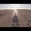 Desert 04 (Hunting under an ancient sun) Ein Projekt aus dem Bereich Kino, Video und TV von Enrique Barrio - 04.09.2018
