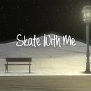 Skate with me / Animation Short film. Een project van 3D, 2D-animatie, Karakteranimatie, Architectuur,  Schetsen, Film, Film, video en televisie,  Concept art,  Tekening,  Ontwerp, Ontwerp van personages, Traditionele illustratie, Fotografische postproductie, Stor y telling van Mayumi Katamura - 28.09.2018