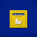 Gallina Blanca | Proyecto ficticio. Br, ing & Identit project by Cinthya Álvarez - 10.01.2018