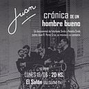 Juan, crónica de un hombre bueno Ein Projekt aus dem Bereich Kino, Kino, Video und TV und Video von Estefanía Sinde - 15.06.2017