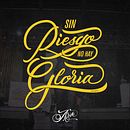Sin Riesgo no hay Gloria . Scrisori de Toño ArVe - 01.02.2019