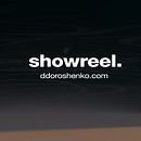 SHOWREEL - ddoroshenko - Dimitri Doroshenko. Un progetto di 3D, Animazione 3D, Design, Motion graphics, VFX e Video di Dimitri Doroshenko - 03.01.2019