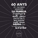 60 anys. Graphic Design project by Mònica González Pijuan - 01.18.2019