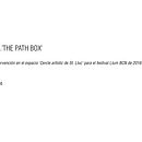 05.'THE PATH BOX' . Design interior de David Borjas Moreno - 01.23.2019