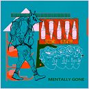 Portada de Album Mentally Gone . Criatividade, Design gráfico e Ilustração tradicional projeto de Iago Baltanás Bugallo - 11.02.2019
