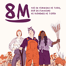 Cartel 8M / Manifiesto "Por un feminismo de hermanas de tierra". Fine Arts, Creativit, Drawing, Artistic Drawing, Art Direction, Design, Poster Design, Character Design, Graphic Design, Events, Traditional illustration, and Digital Illustration project by Cristina Jiménez - 03.12.2019