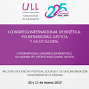 ULL | I Congreso Internacional de Bioética: Vulnerabilidad, Justicia y Salud . Un progetto di Graphic design di Cristina Almansa - 30.03.2017