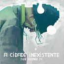 A Cidade Inexistente (versión final). Editorial Design, Traditional illustration, and Digital Illustration project by Cheo Gonzalez - 04.22.2019