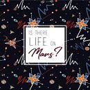 Is There Life On Mars?. Projekt z dziedziny Projektowanie graficzne, Trad, c i jna ilustracja użytkownika Magalí Giacomino - 16.05.2019