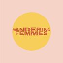 Wandering Femmes. Een project van  Br e ing en identiteit van AM:PM - 07.08.2019