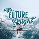 Caligrafía y lettering - The FUTURE is BRIGHT. Un proyecto de Lettering de Beatriz de la Cruz Pinilla - 31.08.2019