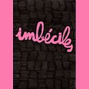 Imbéciles. Un projet de Beaux Arts, B, e dessinée, Dessin et Illustration traditionnelle de Ainhoa GoGreen - 16.10.2018