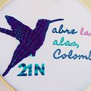 Abre las alas, Colombia. Un proyecto de Bordado de Lina Montoya - 22.11.2019