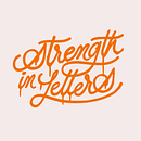 Strength In Letters. Een project van Kalligrafie y  Belettering van William Ariza - 16.01.2020