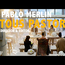 Pablo Merlin Tous Pastor (Reel) . Film, Film, Video, TV, Video Editing, Portfolio Development, Music, Filmmaking, and Video project by Pablo Merlin Tous - 01.27.2020