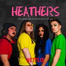 HEATHERS ft. Classmates. Graphic Design, Commercial Photograph, Advertising, and Poster Design project by Andrés Vélez Vera - 05.13.2019