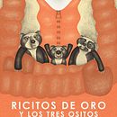 Ricitos de Oro y los tres ositos - Libro álbum Ein Projekt aus dem Bereich Traditionelle Illustration, Digitale Illustration, Kinderillustration und Vektorillustration von Juan Pablo Méndez Alvarado - 01.12.2019