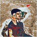 "Giant Baby's Lullaby" LP. Animation, Portrait Photograph, and Music project by Adrián Suchowolski - 09.21.2018