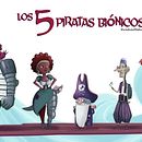 Proyecto Final: Los 5 piratas biónicos. Animation, 2D Animation, Comic, Concept Art, Drawing, Character Design, Editorial Design, Traditional illustration, Digital Illustration, Children's Illustration, Stor, and telling project by Daniel Godínez - 02.23.2020