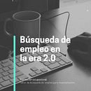 Búsqueda de empleo en la era 2.0. Education, Facebook Marketing, Content Marketing, and Social Media project by Nina Peña - 02.28.2020