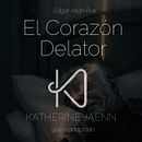 El Corazón Delator. Un proyecto de Stor y telling de Katherine Jaenn - 04.03.2020