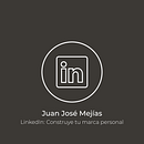 Juan José Mejías_LinkedIn: construye tu marca personal . Un progetto di Br, ing, Br, identit, Graphic design, Marketing digitale e Social media di Juan José Mejías Rodríguez - 02.04.2020
