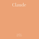 Claude Typeface. Un proyecto de Diseño gráfico y Diseño tipográfico de Ivana Quintanar - 14.04.2020