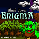 Black Tower Enigma. Un proyecto de Videojuegos de Steve Durán - 20.10.2014