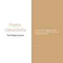 Mi Proyecto del curso: Estrategia de comunicación para redes sociales de Libertad Diversa. Redes sociais, Marketing digital, Mobile Marketing, Marketing para Facebook, Comunicação, Marketing para Instagram, e Growth Marketing projeto de Víctor Márquez Cassinese - 28.05.2020