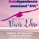 Diplomado en autodependencia "Aprendiendo a vivir libre" 3er Módulo. Un projet de Éducation de Gabriela Torres De Moroso Bussetti - 01.06.2020