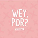 Proyecto para podcast: Wey, por? . Un progetto di Comunicazione, Design e Pubblicità di Fer Rosales Escalona - 17.06.2020