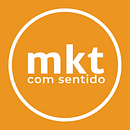 mkt com sentido. Marketing, Content Marketing, Digital Marketing, and Social Media project by Anna Clara Tesch dos Santos - 07.09.2020