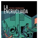 La encrucijada . Un proyecto de Cómic de Paco Roca - 06.12.2017