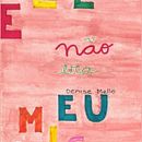 ELE NÃO ERA MEU AMIGO - Denise Mello Ein Projekt aus dem Bereich Zeichnung, Traditionelle Illustration, Kinderillustration und Aquarellmalerei von denybanmello - 16.07.2020