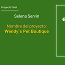 Mi Proyecto Final del curso: Wendy´s Pet Boutique . Pencitraan Merek & Identitas proyek oleh Celena Servin - 08.13.2020