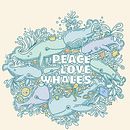 Peace Love Whales - My project in Doodle-Style Vector Illustration course. Digital Illustration project by Penny Aguilera - 08.09.2020
