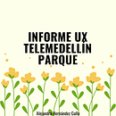 Análisis UX: Telemedellín Parque. Projekt z dziedziny UX / UI użytkownika Alejandra Hernández Gallo - 18.08.2020