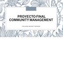 Mi Proyecto del curso: Introducción al community management Ein Projekt aus dem Bereich Kreativität von ycmunoz24 - 09.09.2020