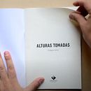 Alturas Tomadas - Ediciones Migrar. Un proyecto de Diseño editorial, Fotografía documental y Post-producción fotográfica		 de Diego Figueroa González - 21.08.2020