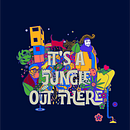 IT'S A JUNGLE OUT THERE. Een project van  Ontwerp y Vectorillustratie van p_poiuytre - 24.08.2020