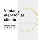 Mi Proyecto del curso: Estrategias de atención al cliente en redes sociales. Un proyecto de Marketing de Bren Duran - 11.09.2020