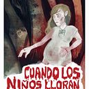 Cuando Los Niños Lloran . Projekt z dziedziny  Kino i Kino, film i telewizja użytkownika Santiago Carmona Herrera - 27.02.2020