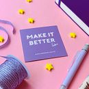 Make it Better - Purple Flat Lay. Art Direction, Design, Photograph, Mobile Photograph & Instagram Photograph project by Priscila Orozco - 10.09.2020