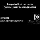 Reporte de mi marca de fotografia: Introducción al community management. Comunicação, Growth Marketing, Marketing de conteúdo, Marketing para Instagram, Publicidade, e Redes sociais projeto de Kevin Camarena - 16.10.2020