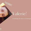 Mi Proyecto del curso: Estrategia de marca en Instagram. Un proyecto de Marketing para Instagram de Valeria Torres - 13.10.2020